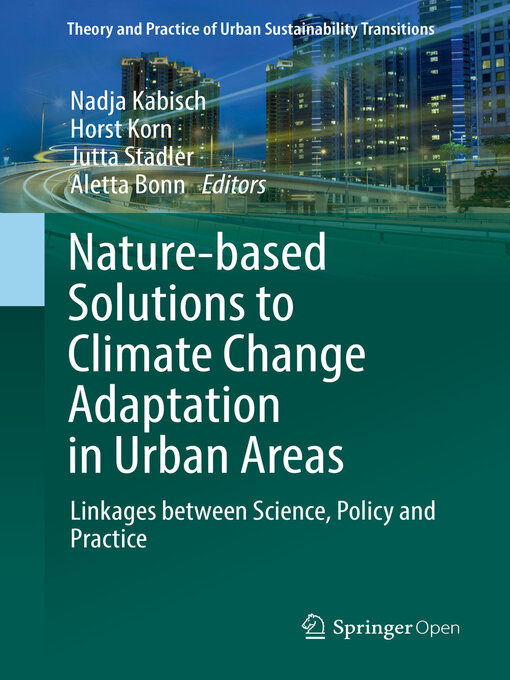 Title details for Nature-Based Solutions to Climate Change Adaptation in Urban Areas by Nadja Kabisch - Available